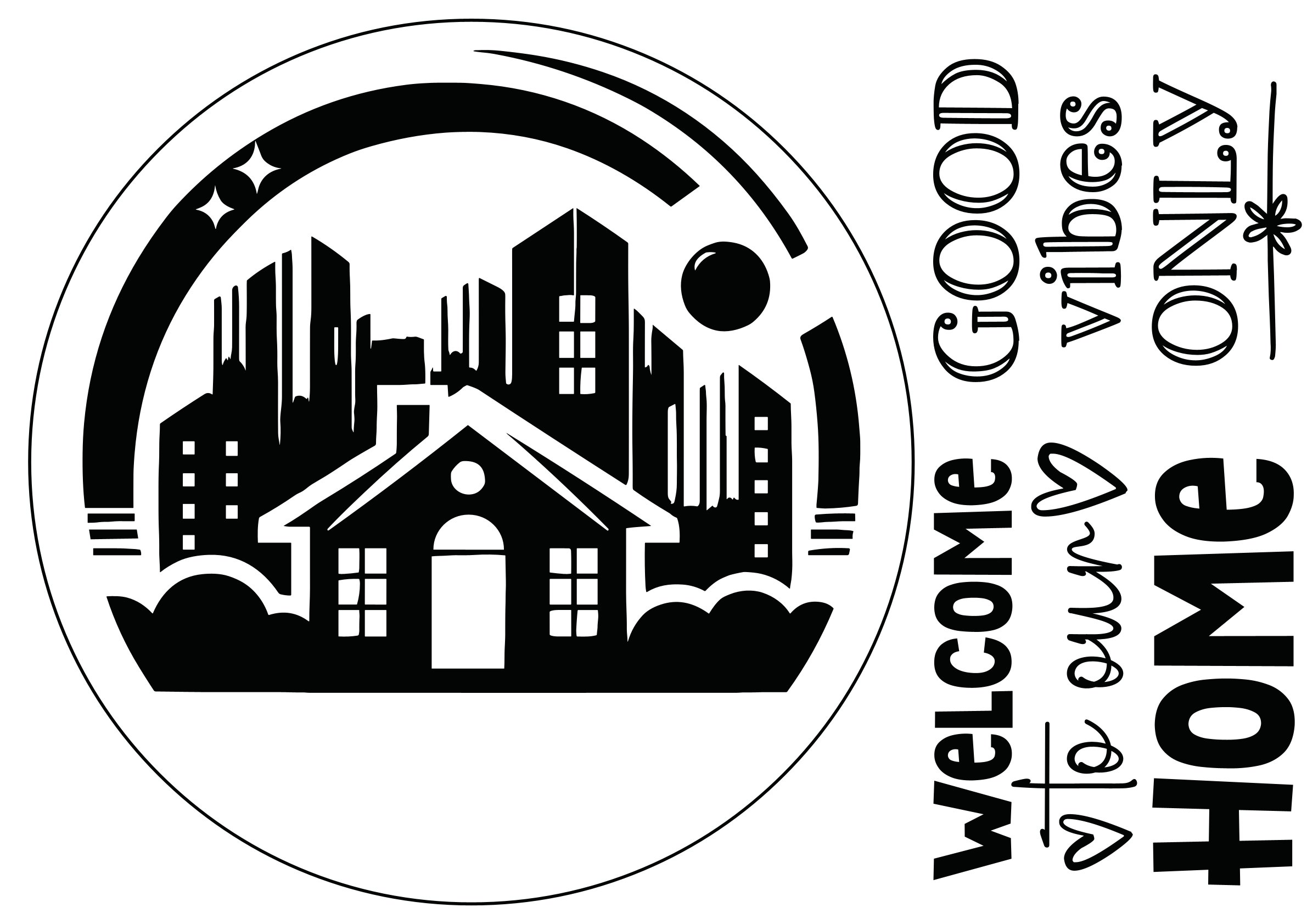 „Good Vibes Only – Stadt & Haus Rundschablone“ - Selbstklebende Siebdruck-Schablone – Bild 2